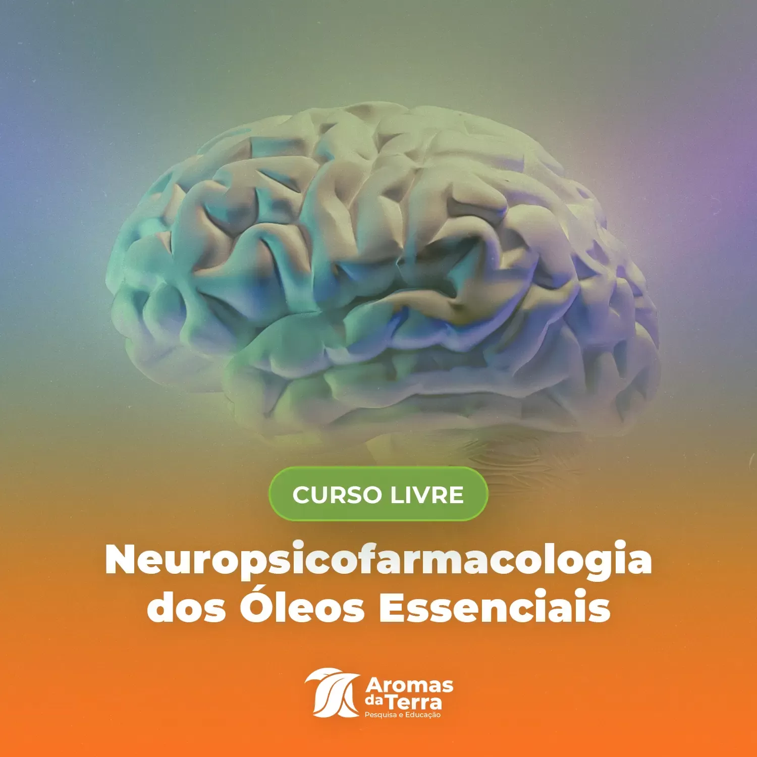 Neuropsicofarmacologia dos Óleos Essenciais